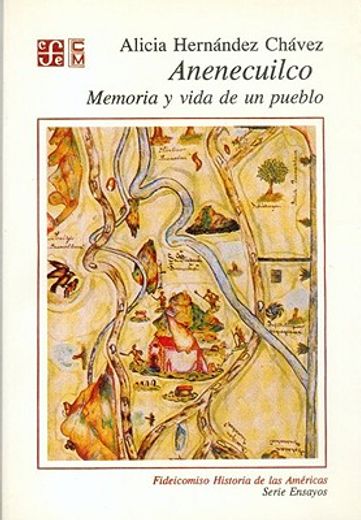 anenecuilco memoria y vida de u (in Spanish)