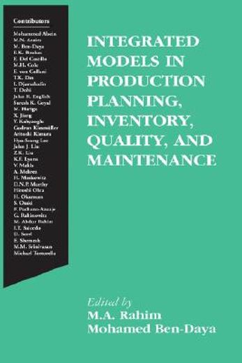 integrated models in production planning, inventory, quality, and maintenance