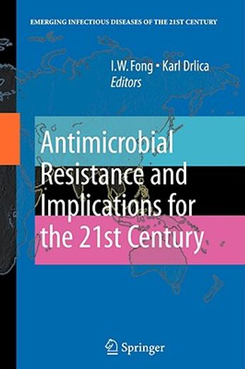 antimicrobial resistance and implications for the twenty-first century