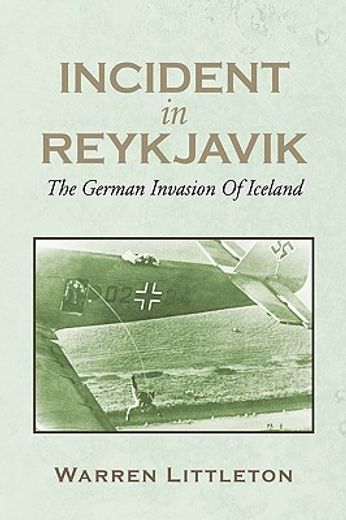 incident in reykjavik,the german invasion of iceland