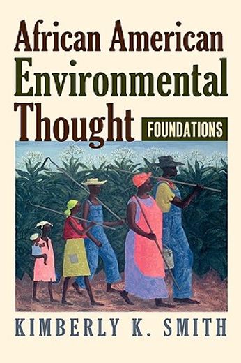 african american environmental thought,foundations