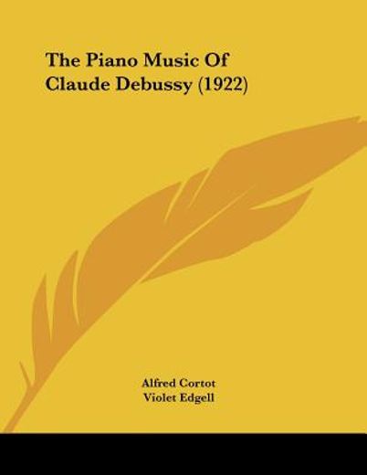the piano music of claude debussy