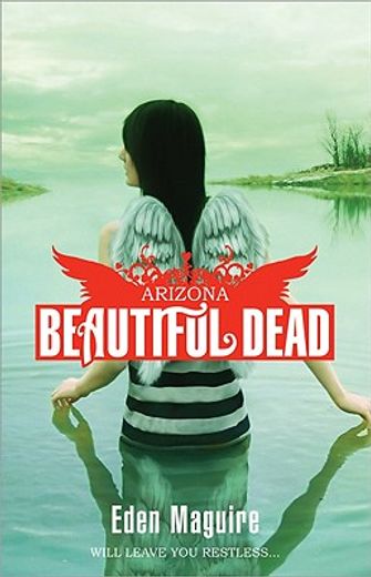 beautiful dead,arizona