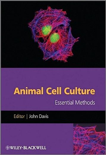 animal cell culture,essential methods (en Inglés)