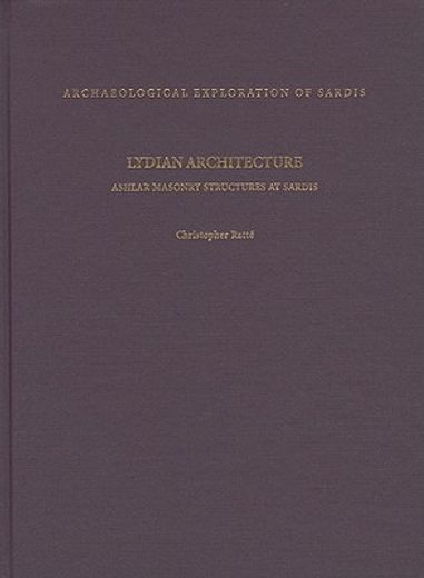 lydian architecture,ashlar masonry structures at sardis