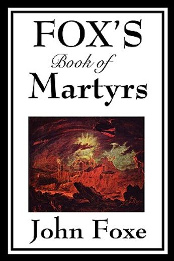 fox´s book of martyrs