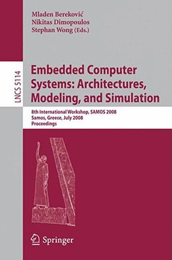 embedded computer systems: architectures, modeling, and simulation (in English)