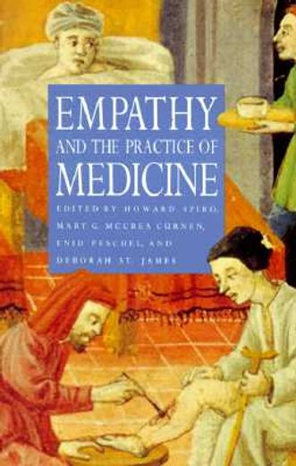 empathy and the practice of medicine,beyond pills and the scalpel