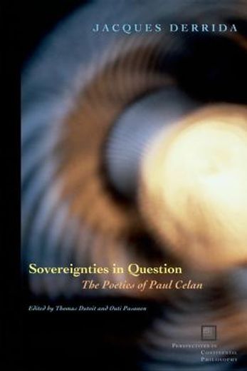 sovereignties in question,the poetics of paul celan