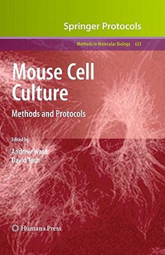 mouse cell culture,methods and protocols