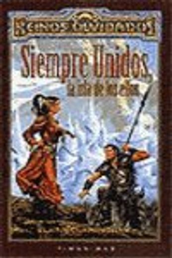 Libro Siempre Unidos La Isla De Los Elfos Reinos Olvidados Elaine Cunningham Isbn 9788448037253 Comprar En Buscalibre