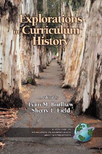 explorations in curriculum history