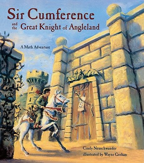 sir cumference and the great knight of angleland