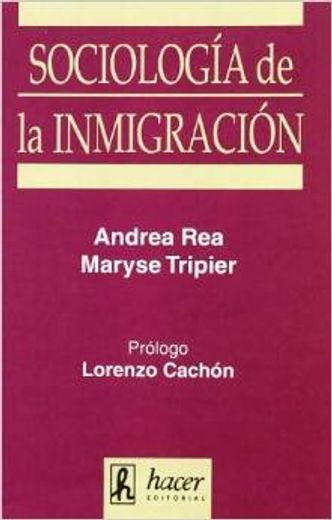 Sociologia de la inmigracion (in Spanish)