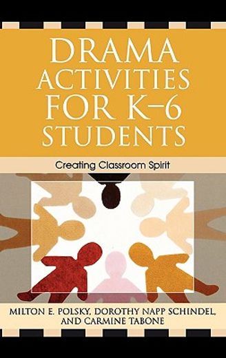 drama activities for k-6 students,creating classroom spirit