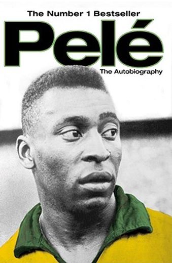 Pele: The Autobiography (en Inglés)