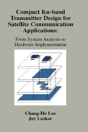 compact ku-band transmitter design for satellite communication applications (en Inglés)