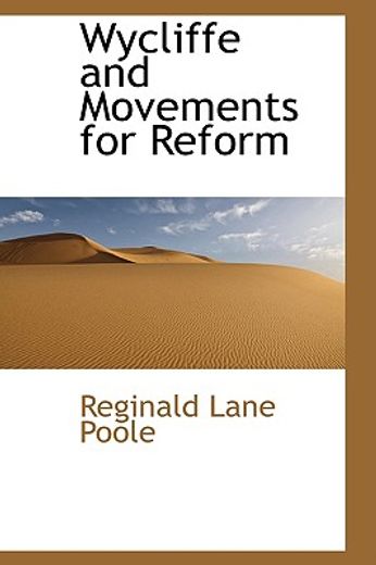 wycliffe and movements for reform