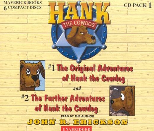 the original adventures of hank the cowdog / the further adventures of hank the cowdog (en Inglés)