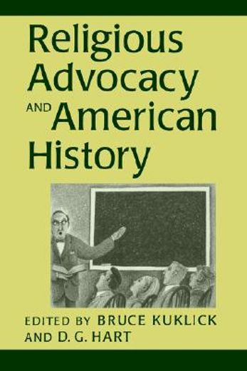 religious advocacy and american history