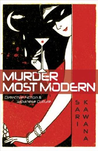 murder most modern,detective fiction and japanese culture