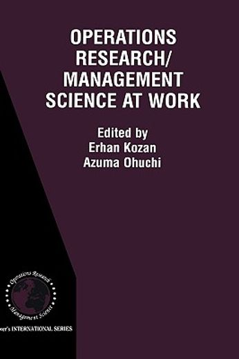 operations research/management science at work (en Inglés)