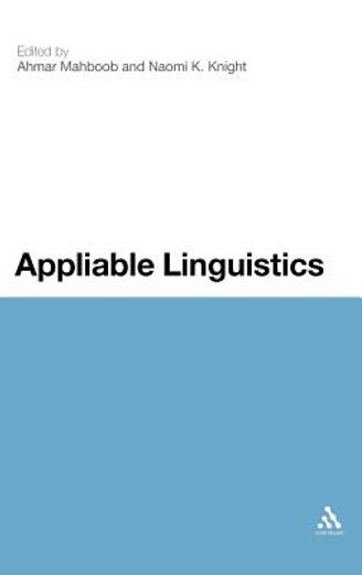appliable linguistics,reclaiming the place of language in linguistics