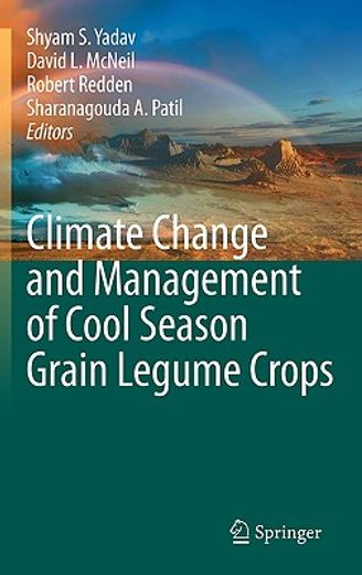 climate change and management of cool season grain legume crops (en Inglés)