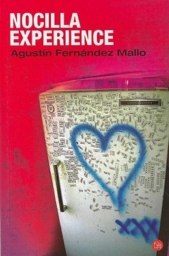 Nocilla Experience (narrativa (punto De Lectura)) (spanish Edition)