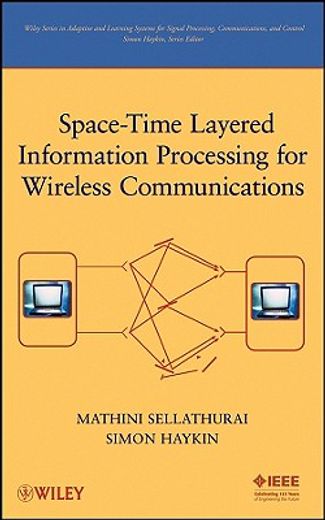 space-time layered information processing for wireless communications