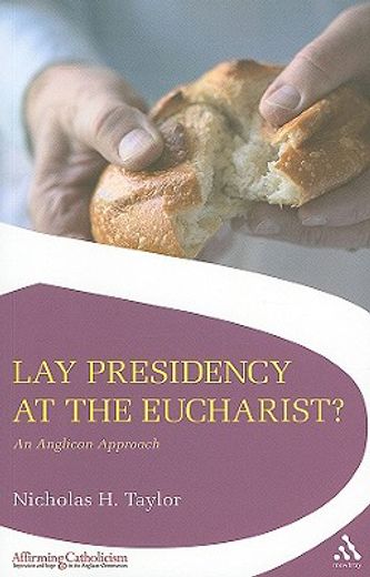 lay presidency at the eucharist,an anglican approach