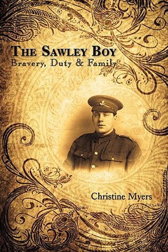 the sawley boy: bravery, duty & family