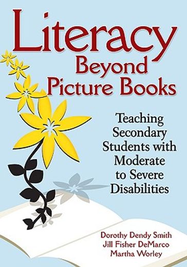 literacy beyond picture books,teaching secondary students with moderate to severe disabilities