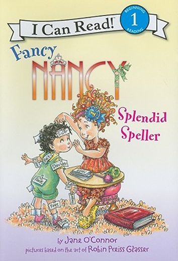 fancy nancy: splendid speller (en Inglés)
