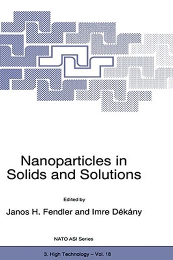 nanoparticles in solids and solutions (en Inglés)