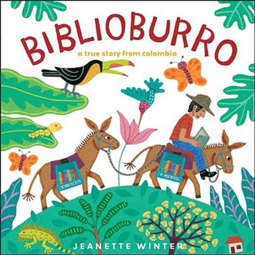 biblioburro,a true story from colombia (in English)