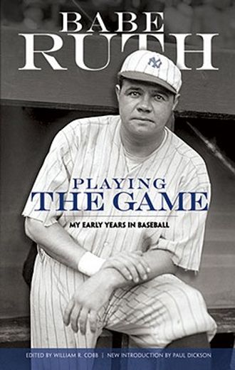 playing the game,my early years in baseball (in English)