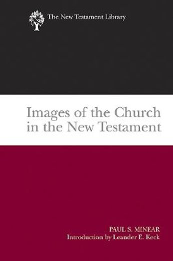 images of the church in the new testament (in English)