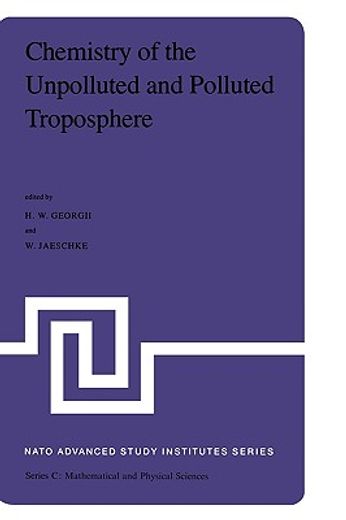chemistry of the unpolluted and polluted troposphere (in English)