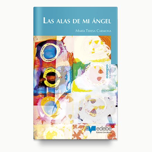 Las Alas de mi Ángel (in Spanish)