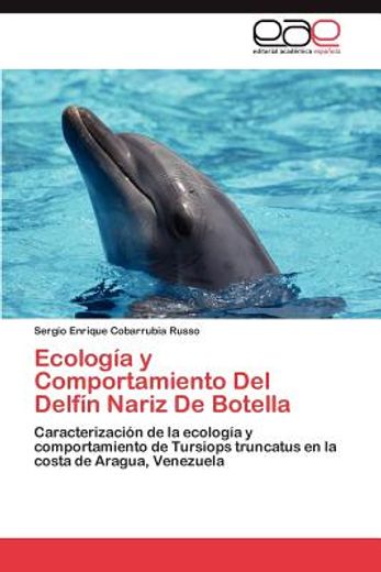 ecolog a y comportamiento del delf n nariz de botella
