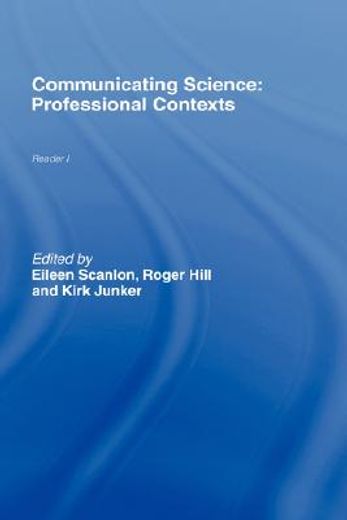 communicating science,professional contexts : reader 1