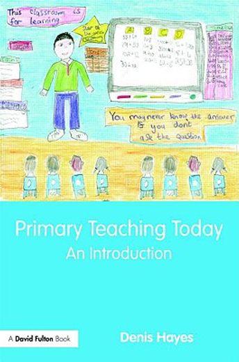 primary teaching today,an introduction