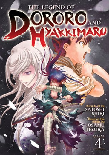 The Legend of Dororo and Hyakkimaru Vol. 4 (en Inglés)