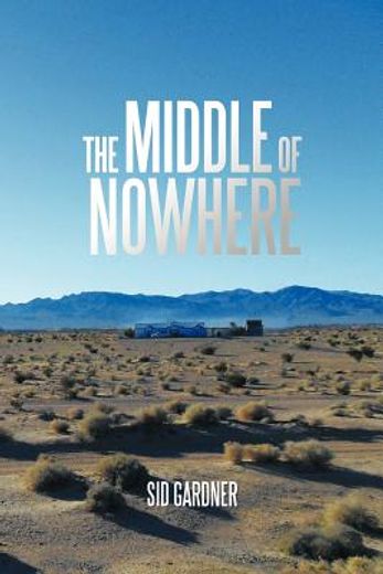 the middle of nowhere
