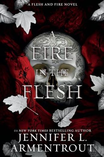 A Fire in the Flesh: A Flesh and Fire Novel (en Inglés)
