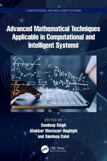 Advanced Mathematical Techniques in Computational and Intelligent Systems (en Inglés)