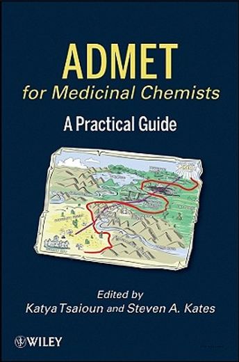 admet for medicinal chemists,a practical guide