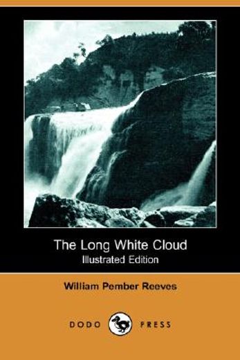long white cloud (illustrated edition) (dodo press)