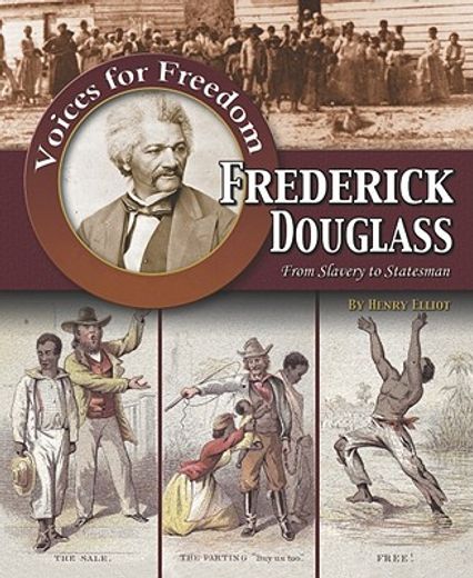 frederick douglass,from slavery to statesman